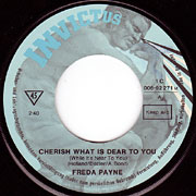 FREDA PAYNE / Cherish What Is Dear To You / The World Don't Owe You A Thing